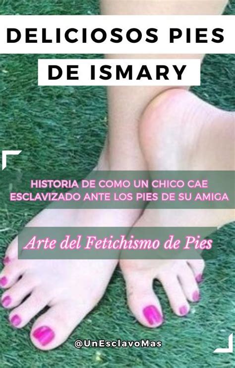 esclavo de pies|Historias de Pies .